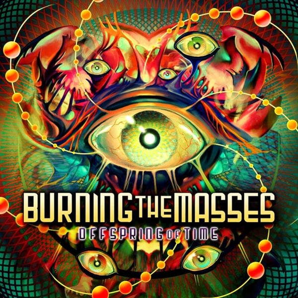 BURNING THE MASSES - Offspring Of Time CD