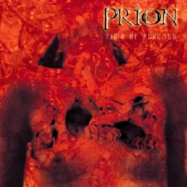 PRION - Time Of Plagues CD