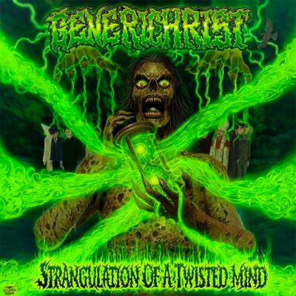 GENERICHRIST - Strangulation of a Twisted Mind CD