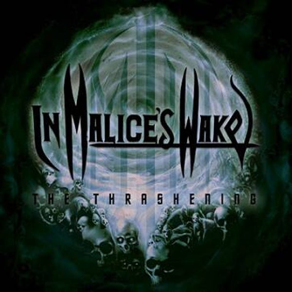 IN MALICE'S WAKE - The Thrashening CD