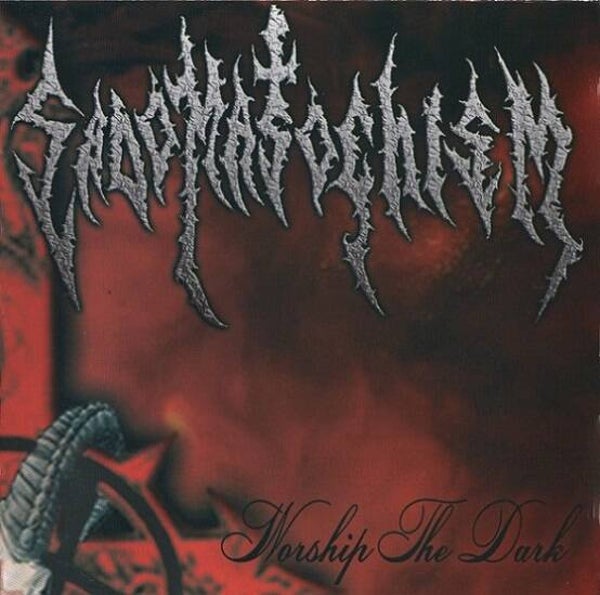 SADOMASOCHISM - Worship The Dark CD