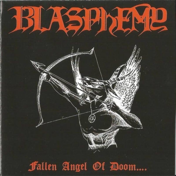 BLASPHEMY - Fallen Angel Of Doom.... CD