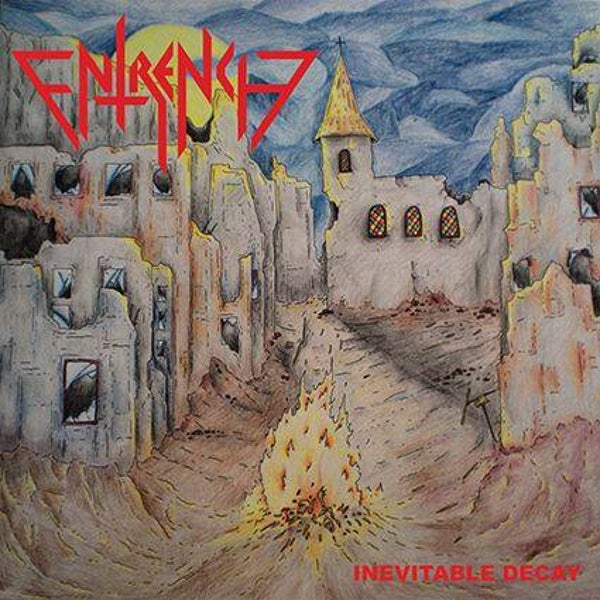 ENTRENCH - Inevitable Decay CD