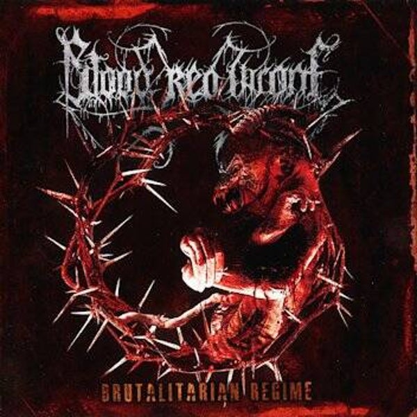 BLOOD RED THRONE - Brutalitarian Regime CD