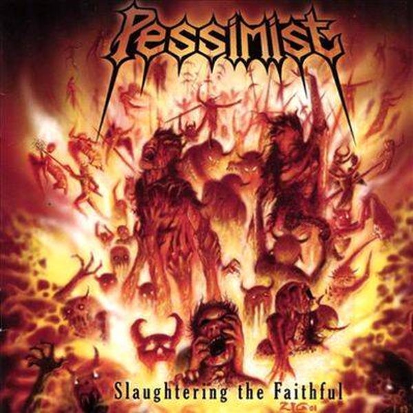 PESSIMIST - Slaughtering The Faithful CD