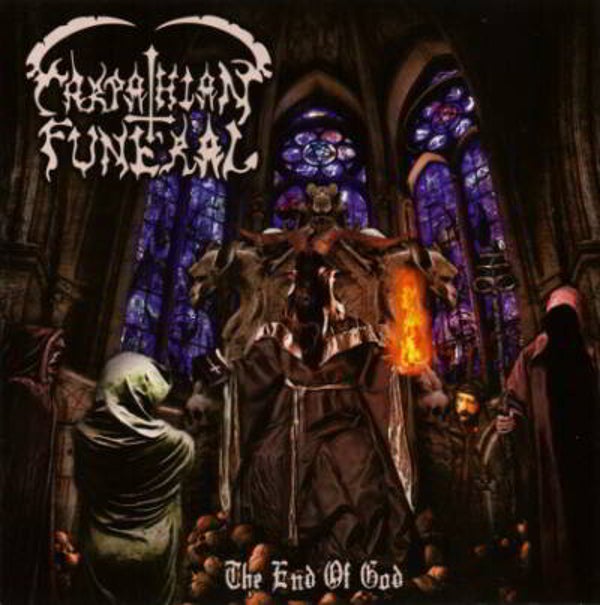 CARPATHIAN FUNERAL - The End Of God CD