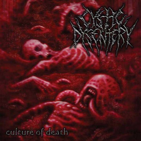 CYSTIC DYSENTERY - Culture Of Death CD