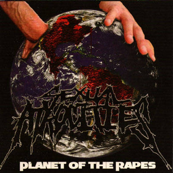 SEXUAL ATROCITIES - Planet Of The Rapes CD