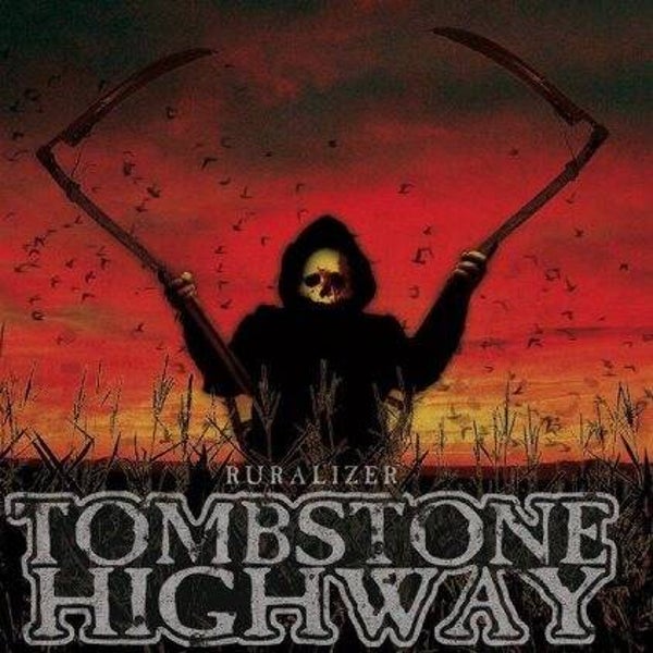 TOMBSTONE HIGHWAY - Ruralizer Digipack CD