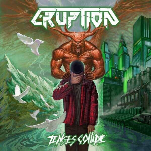 ERUPTION - Tenses Collide CD