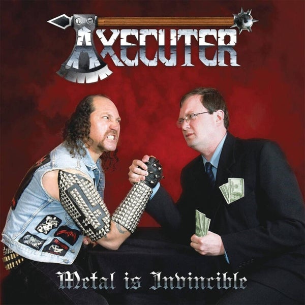 AXECUTER - Metal Is Invincible CD