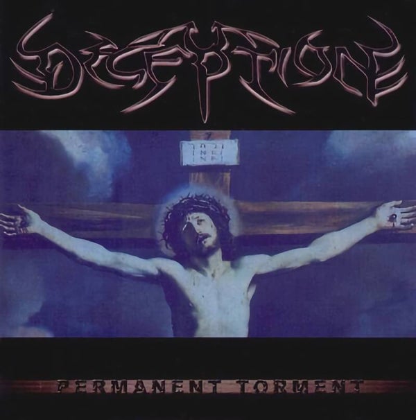 DECEPTION - Permanent Torment CD
