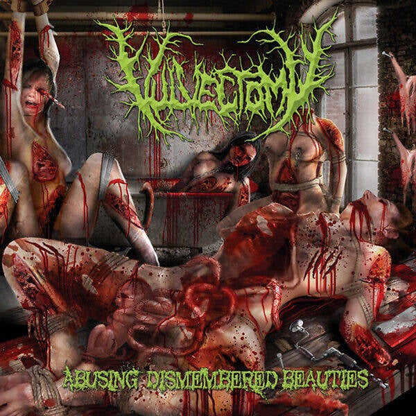VULVECTOMY - Abusing Dismembered Beauties CD