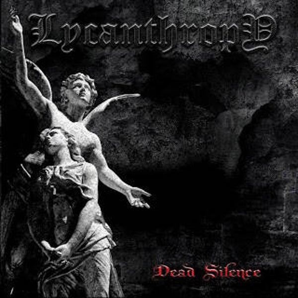 LYCANTHROPY - Dead Silence CD