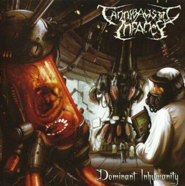 CANNIBALISTIC INFANCY - Dominant Inhumanity CD