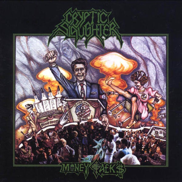 CRYPTIC SLAUGHTER - Money Talks CD
