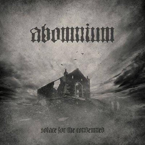 ABOMNIUM - Solace for the Condemned CD