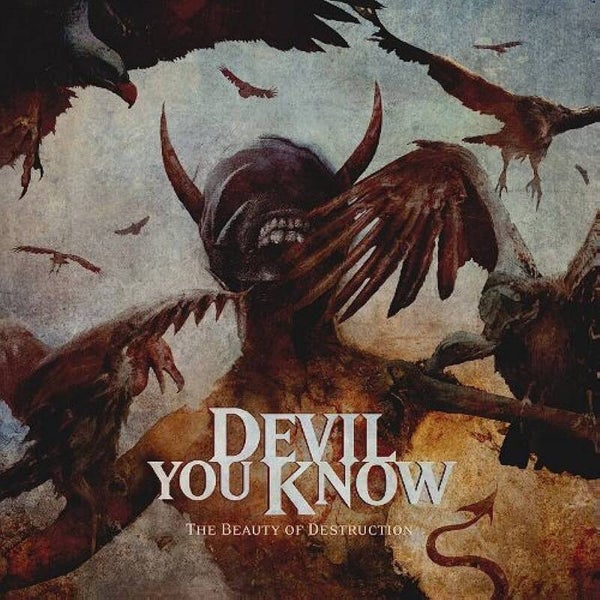 DEVIL YOU KNOW - The Beaty Of Destruction Digipack CD