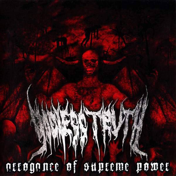 GODLESS TRUTH - Arrogance Of Extreme Power CD