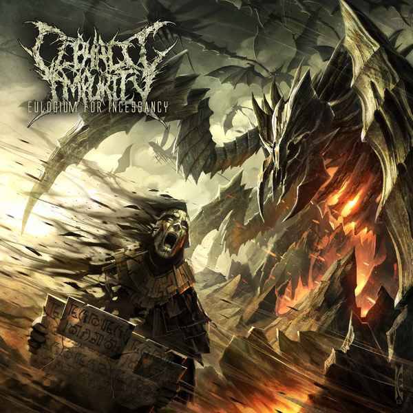 CEPHALIC IMPURITY - Eulogium for Incessancy CD