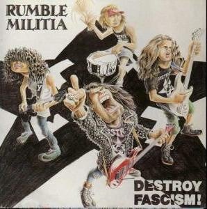 RUMBLE MILITIA - Destroy Fascism CD