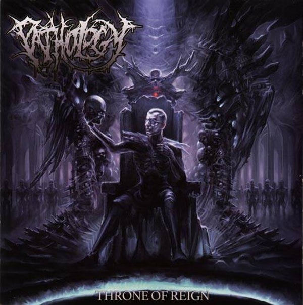 PATHOLOGY  - Throne Of Reign CD