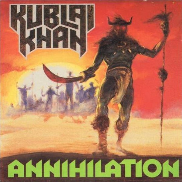 KUBLAI KHAN - Annihilation CD