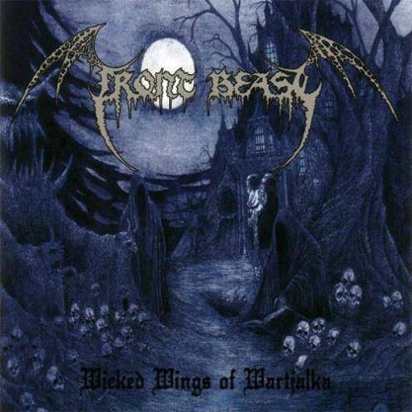 FRONT BEAST - Wicked Wings of Wartjalka CD