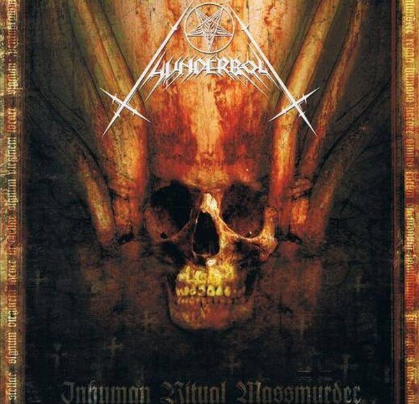 THUNDERBOLT - Inhuman Ritual Massmurder CD