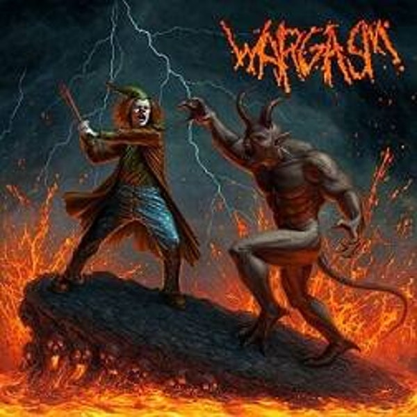 WARGASM - Satan Stole My Lunch Money CD