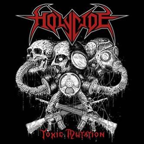 HOLYCIDE - Toxic Mutation CD