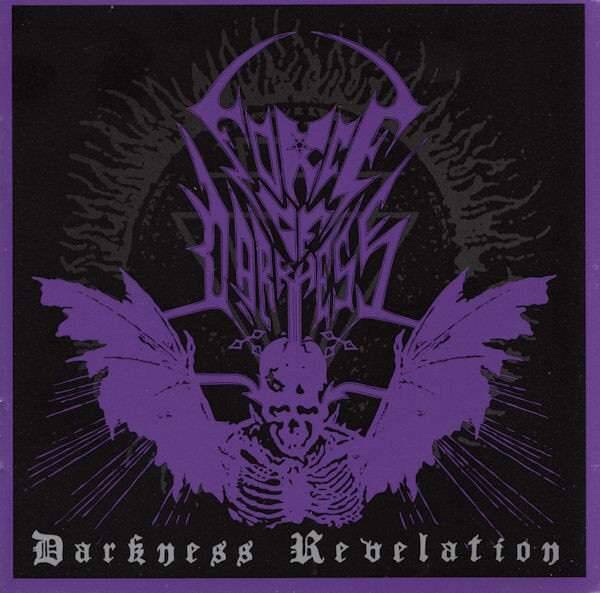 FORCE OF DARKNESS - Darkness Revelation CD