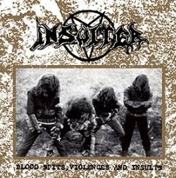 INSULTER - Blood Spits, Violences and Insults CD