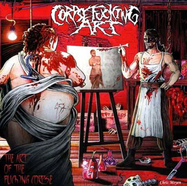 CORPSEFUCKING ART -  The Art of the Fucking Corpse CD