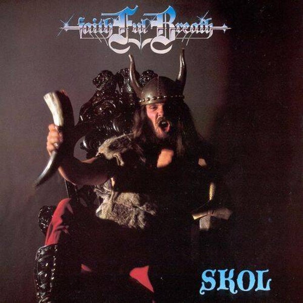 FAITHFUL BREATH - Skol CD