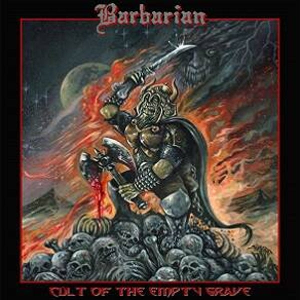 BARBARIAN - Cult Of The Empty Grave CD