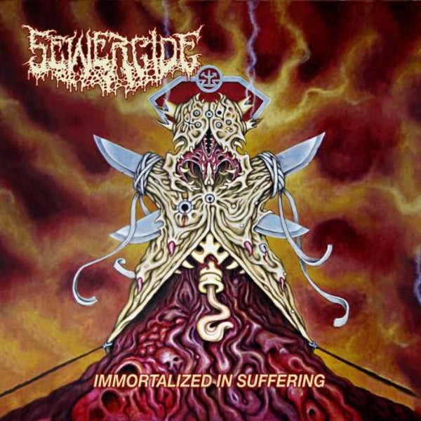 SEWERCIDE - Immortalized In Suffering CD