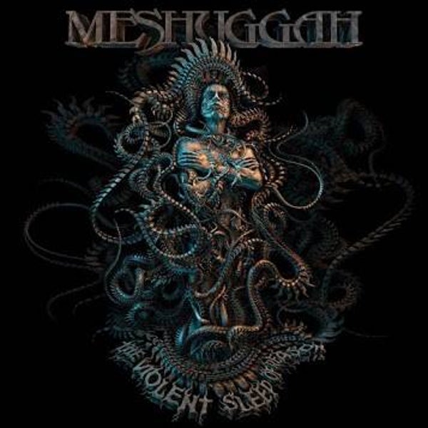 MESHUGGAH - The Violent Sleep Of Reasons CD
