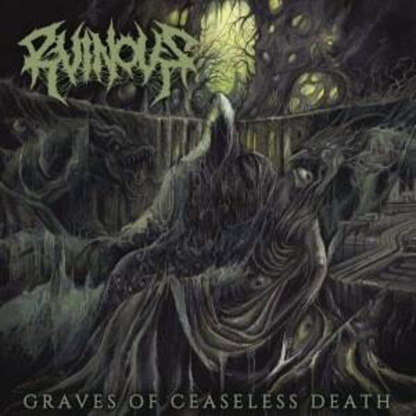RUINOUS - Graves of Ceaseless Death CD