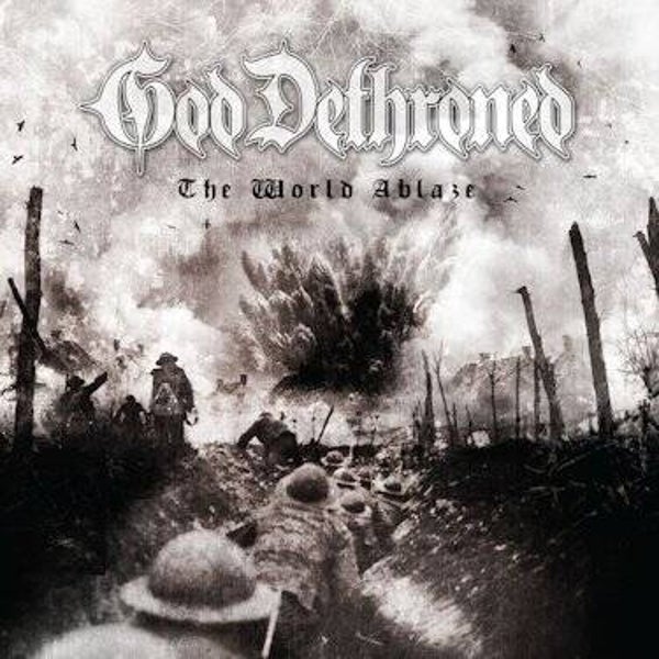 GOD DETHRONED - The World Ablaze CD