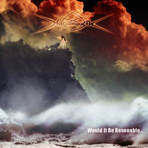 NEIZBEZHNOST - Would It Be Reasonable... CD