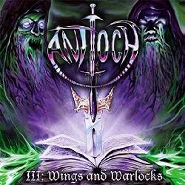 ANTIOCH - Wings And Warlocks CD