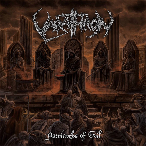 VARATHRON - Patriarchs Of Evil CD