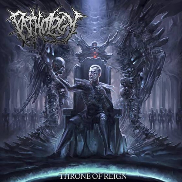 PATHOLOGY  - Throne Of Reign CD