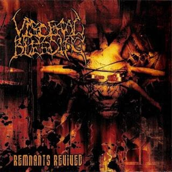 VISCERAL BLEEDING - Remnants Revived CD