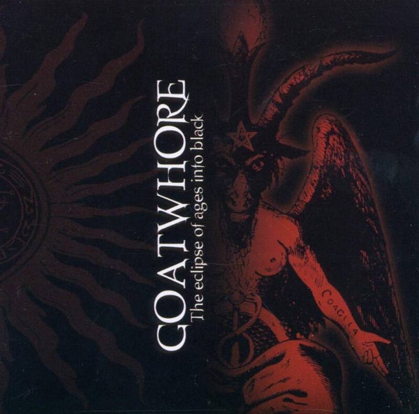 GOATWHORE - The Eclipse of Ages into Black CD