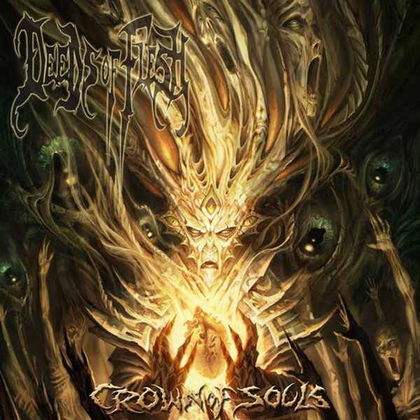 DEEDS OF FLESH - Crown Of Soul CD