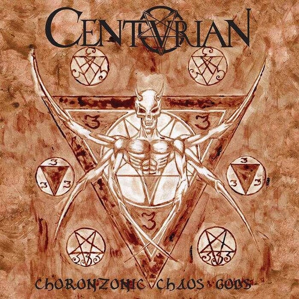 CENTURIAN - Choronzonic Chaos Gods CD