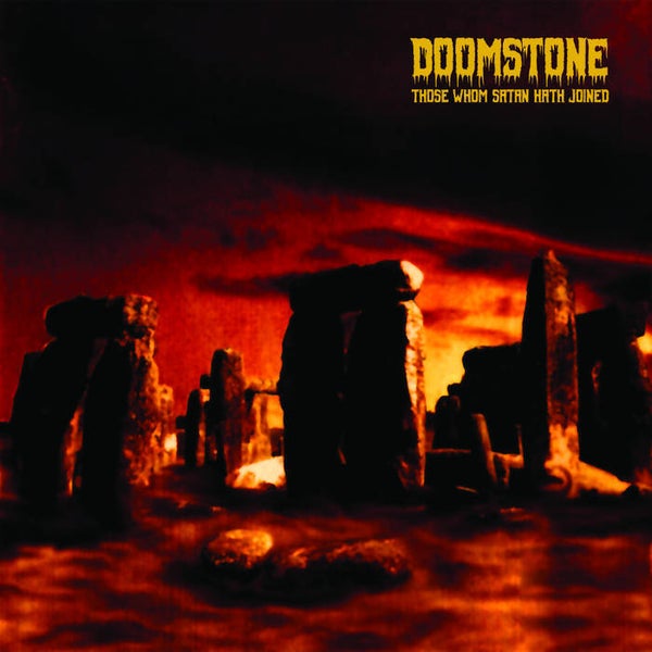 050 DOOMSTONE - Those Who Satan Hath Joined CD