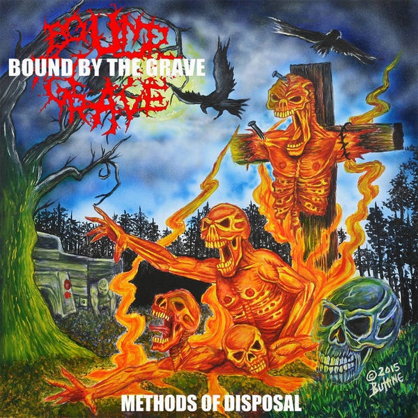 031 BOUND BY THE GRAVE - Methods Of Disposal CD